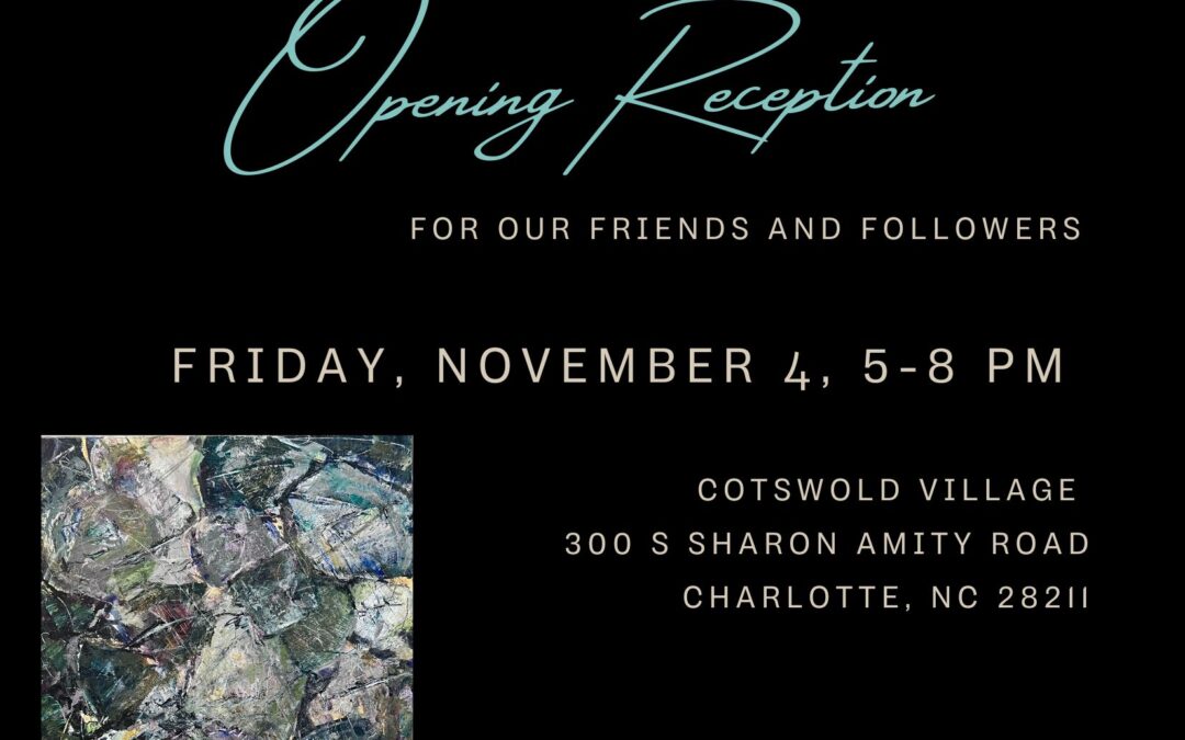 Carolina Fine Art Opening Friday November 4th 2022